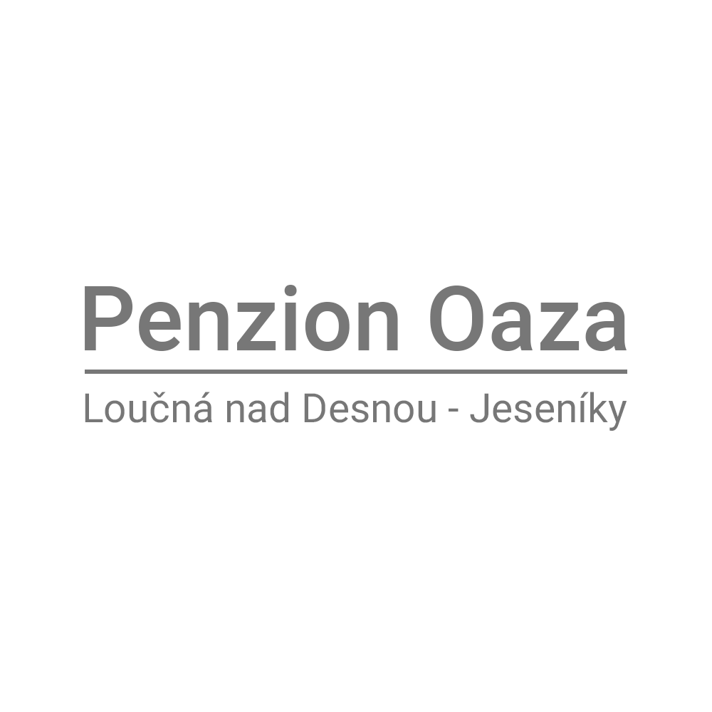 Penzion Oaza - Loučná nad Desnou